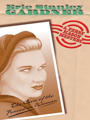 The Case of the Fenced In Woman - ebook